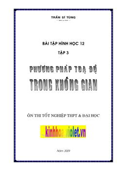 Bài tập Hình học Lớp 12 - Phương pháp tọa độ trong không gian