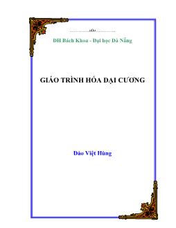 Giáo trình Hóa đại cương - Đào Việt Hùng