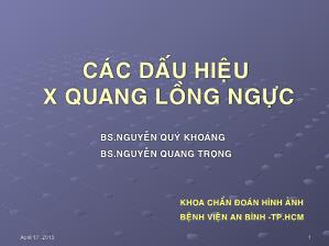 Bài giảng Các dấu hiệu X quang lồng ngực - Nguyễn Quý Khoáng