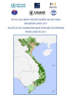Giáo trình Atlas các bệnh truyền nhiễm tại Việt Nam giai đoạn 2000-2011