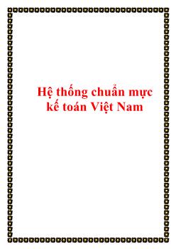 Giáo trình Hệ thống chuẩn mực kế toán Việt Nam