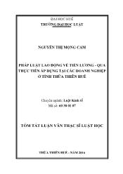Tóm tắt Luận văn Pháp luật lao động về tiền lương - Qua thực tiễn áp dụng tại các doanh nghiệp ở tỉnh Thừa Thiên Huế