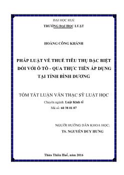 Tóm tắt Luận văn Pháp luật về thuế tiêu thụ đặc biệt đối với ô tô - Qua thực tiễn áp dụng tại tỉnh Bình Dương