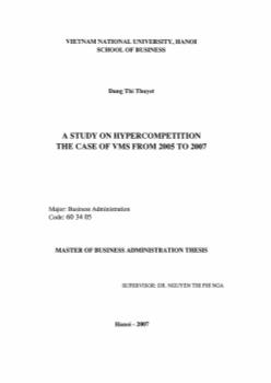 A study on hypercompetition the case of vms from 2005 to 2007