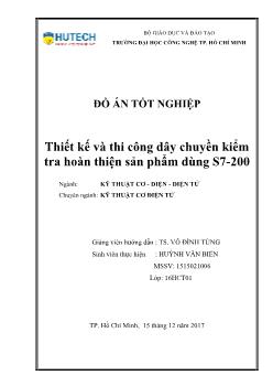 Đồ án Thiết kế và thi công dây chuyền kiểm tra hoàn thiện sản phẩm dùng S7 - 200