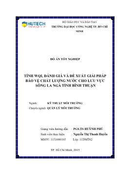 Đồ án Tính wqi, đánh giá và đề xuất giải pháp bảo vệ chất lượng nước cho lưu vực sông La Ngà tỉnh Bình Thuận