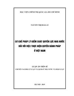 Luận án Cơ chế pháp lý kiểm soát quyền lực nhà nước đối với việc thực hiện quyền hành pháp ở Việt Nam