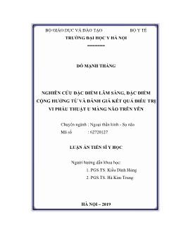 Luận án Nghiên cứu đặc điểm lâm sàng, đặc điểm cộng hưởng từ và đánh giá kết quả điều trị vi phẫu thuật u màng não trên yên