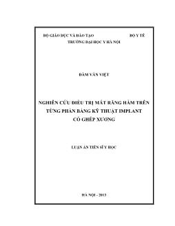 Luận án Nghiên cứu điều trị mất răng hàm trên từng phần bằng kỹ thuật implant có ghép xương