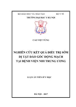 Luận án Nghiên cứu kết quả điều trị sớm dị tật đảo gốc động mạch tại bệnh viện nhi trung ương