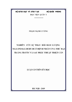 Luận án Nghiên cứu sự thay đổi hàm lượng malondialdehyde ở bệnh nhân ung thư đại tràng trước và sau phẫu thuật triệt căn