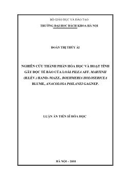 Luận án Nghiên cứu thành phần hóa học, hoạt tính gây độc tế bào của loài pilea aff. martinii (h.lév.) hand.- Mazz., boehmeria holosericea blume, anacolosa poilanei gagnep