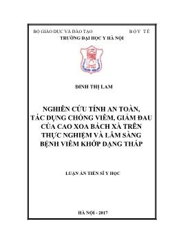 Luận án Nghiên cứu tính an toàn, tác dụng chống viêm, giảm đau của cao xoa bách xà trên thực nghiệm và lâm sàng bệnh viêm khớp dạng thấp