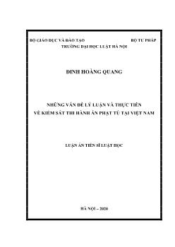 Luận án Những vấn đề lý luận và thực tiễn về kiểm sát thi hành án phạt tù tại Việt Nam