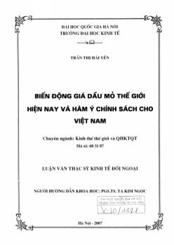 Luận văn Biến động giá dầu mỏ thế giới hiện nay và hàm ý chính sách cho Việt Nam