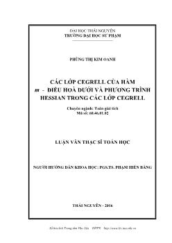 Luận văn Các lớp cegrell của hàm M - Điều hoà dưới và phương trình hessian trong các lớp cegrell