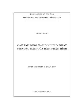 Luận văn Các tập song xác định duy nhất cho đạo hàm của hàm phân hình