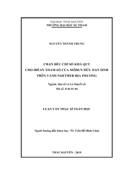 Luận văn Chặn đều chỉ số khả quy cho Iđêan tham số của môđun hữu hạn sinh trên vành noether địa phương