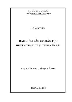 Luận văn Đặc điểm dân cư, dân tộc huyện Trạm Tấu, tỉnh Yên Bái