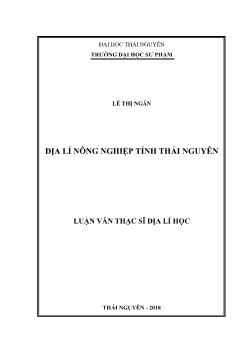 Luận văn Địa lí nông nghiệp tỉnh Thái Nguyên