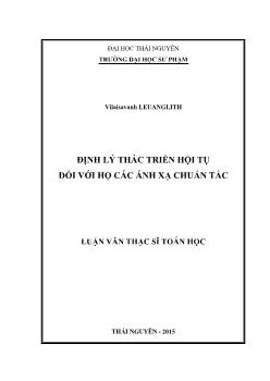 Luận văn Định lý thác triển hội tụ đối với họ các ánh xạ chuẩn tắc