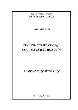 Luận văn Dưới thác triển cực đại của hàm đa điều hoà dưới