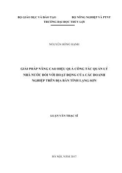 Luận văn Giải pháp nâng cao hiệu quả công tác quản lý nhà nước đối với hoạt động của các doanh nghiệp trên địa bàn tỉnh Lạng Sơn