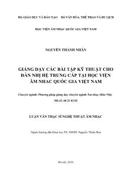 Luận văn Giảng dạy các bài tập kỹ thuật cho đàn nhị hệ trung cấp tại học viện âm nhac quốc gia Việt Nam