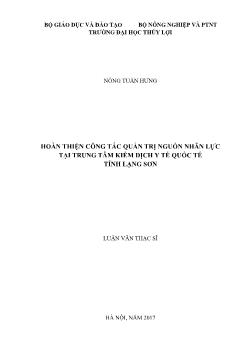 Luận văn Hoàn thiện công tác quản trị nguồn nhân lực tại trung tâm kiểm dịch y tế quốc tế tỉnh Lạng Sơn