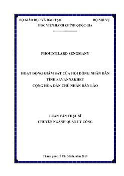 Luận văn Hoạt động giám sát của hội đồng nhân dân tỉnh Savannakhet cộng hòa dân chủ nhân dân Lào