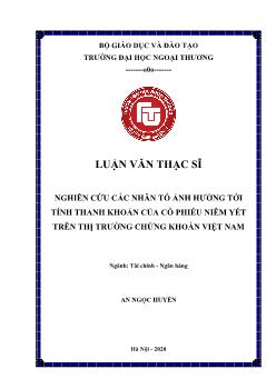 Luận văn Nghiên cứu các nhân tố ảnh hưởng tới tính thanh khoản của cổ phiếu niêm yết trên thị trường chứng khoán Việt Nam