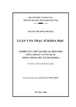 Luận văn Nghiên cứu chế tạo phụ gia phân bón chứa zeolit và ứng dụng trong trồng mía tại Thanh Hóa