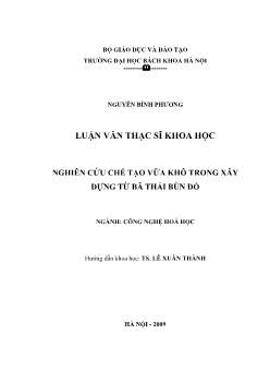 Luận văn Nghiên cứu chế tạo vữa khô trong xây dựng từ bã thải bùn đỏ