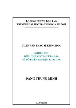 Luận văn Nghiên cứu điều chế xúc tác Pt / Al2O3 có độ phân tán kim loại cao