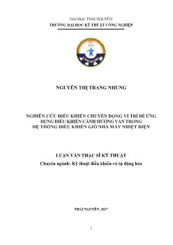 Luận văn Nghiên cứu điều khiển chuyển động vị trí để ứng dụng điều khiển cánh hướng van trong hệ thống điều khiển gió nhà máy nhiệt điện