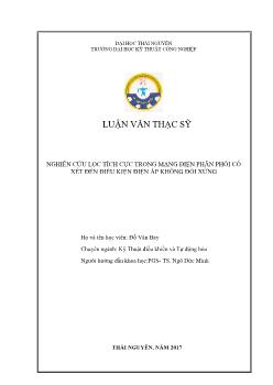 Luận văn Nghiên cứu lọc tích cực trong mạng điện phân phối có xét đến điều kiện điện áp không đối xứng