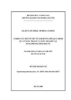 Luận văn Nghiên cứu một số yếu tố ảnh hưởng đến quá trình xử lý nước thảI in và nước thảI hồ văn bằng phương pháp keo tụ