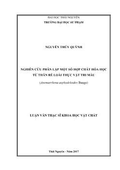 Luận văn Nghiên cứu phân lập một số hợp chất hóa học từ thân rễ loài thực vật tri mẫu