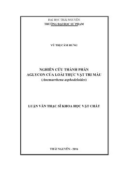 Luận văn Nghiên cứu thành phần aglycon của loài thực vật tri mẫu