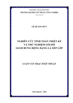 Luận văn Nghiên cứu tính toán thiết kế và thử nghiệm gối đỡ giảm rung động dạng lá xếp lớp