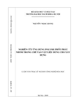 Luận văn Nghiên cứu ứng dụng polyme phốt phát nhôm trong chế tạo vật liệu dùng cho xây dựng