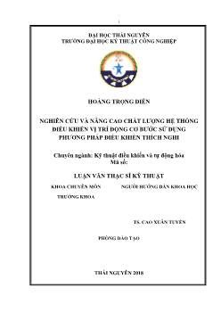 Luận văn Nghiên cứu và nâng cao chất lượng hệ thống điều khiển vị trí động cơ bước sử dụng phương pháp điều khiển thích nghi