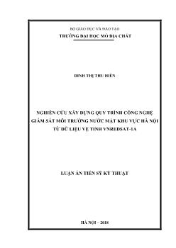 Luận văn Nghiên cứu xây dựng quy trình công nghệ giám sát môi trường nước mặt khu vực Hà Nội từ dữ liệu ảnh vệ tinh VNREDSat - 1A