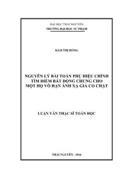 Luận văn Nguyên lý bài toán phụ hiệu chỉnh tìm điểm bất động chung cho một họ vô hạn ánh xạ giả co chặt