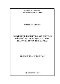 Luận văn Nguyên lý dirichlet đối với bài toán biên thứ nhất cho phương trình elliptic á tuyến tính cấp hai