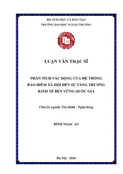 Luận văn Phân tích tác động của hệ thống bảo hiểm xã hội đến sự tăng trưởng kinh tế bền vững quốc gia