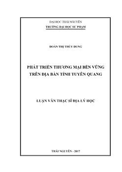 Luận văn Phát triển thương mại bền vững trên địa bàn tỉnh Tuyên Quang