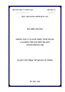 Luận văn Phòng ngừa và giảm thiểu tình trạng lao động trẻ em trên địa bàn thành phố Hà Nội