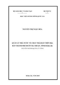 Luận văn Quản lí nhà nước về chất thải rắn trên địa bàn thành phố Buôn Ma Thuột, tỉnh Đăklắk