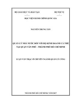 Luận văn Quản lý nhà nước đối với hộ kinh doanh cá thể tại quận Tân Phú - Thành phố Hồ Chí Minh